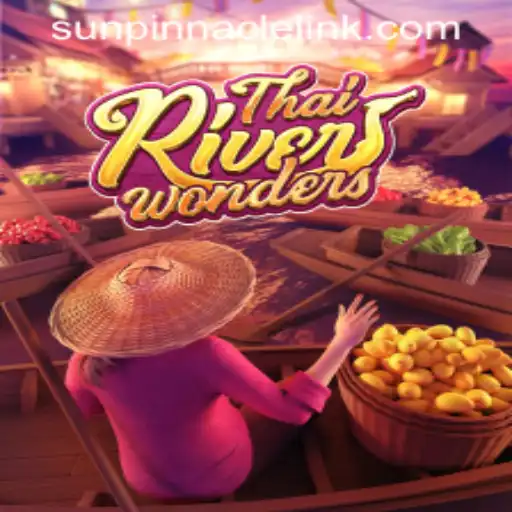 Exploring the ThaiRiverWonders with SUNPINNACLE LINK: A Captivating Journey into Virtual Adventures